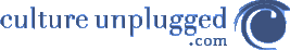 CultureUnplugged.com